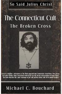 The Connecticut Cult