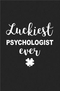 Luckiest Psychologist Ever