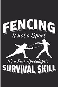 Fencing Is Not a Sport It's a Post Apocalyptic Survival Skill