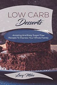 Low Carb Desserts