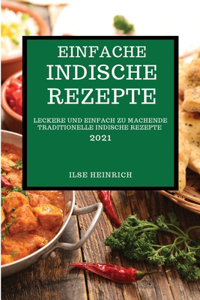 Einfache Indische Rezepte 2021