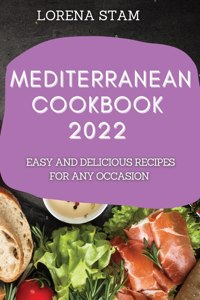 Mediterranean Cookbook 2022