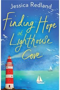 Finding Hope at Lighthouse Cove