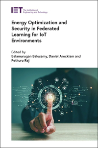 Energy Optimization and Security in Federated Learning for Iot Environments