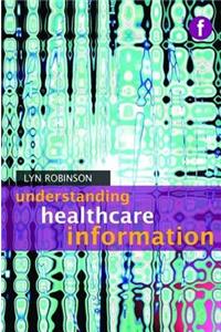 Understanding Healthcare Information