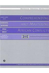 Comprehending and Mastering African Conflicts