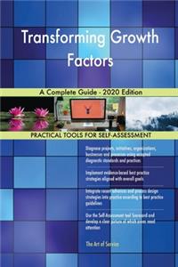 Transforming Growth Factors A Complete Guide - 2020 Edition