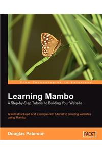Learning Mambo: A Step-by-Step Tutorial to Building Your Website