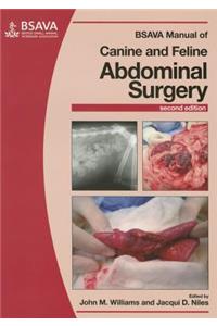 BSAVA Manual of Canine and Feline Abdominal Surgery