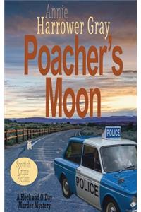 Poacher's Moon