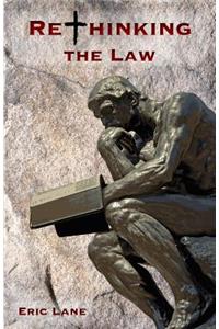 Rethinking the Law