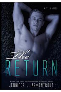 The Return: A Titan Novel