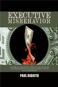 Executive Misbehavior