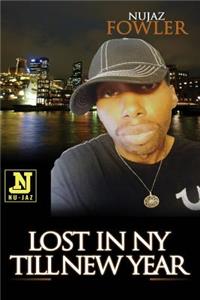 Lost In NY Till New Year