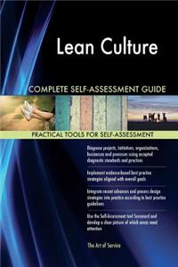 Lean Culture Complete Self-Assessment Guide