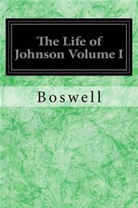 Life of Johnson Volume I