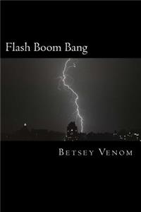 Flash Boom Bang