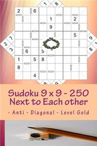 Sudoku 9 X 9 - 250 Next to Each Other - Anti - Diagonal - Level Gold