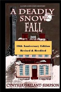 A Deadly Snow Fall