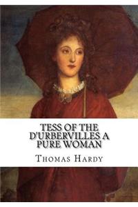 Tess of the d'Urbervilles A Pure Woman