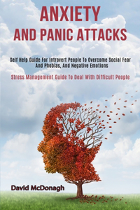 Anxiety and Panic Attacks