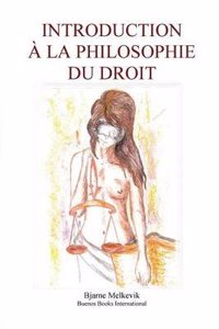 Introduction a la Philosophie Du Droit