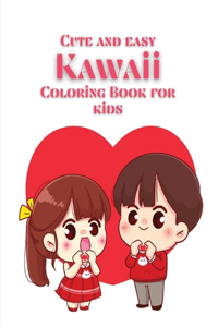 Cute and Easy Kawaii Coloring Book for Kids