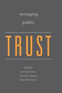 Managing Public Trust