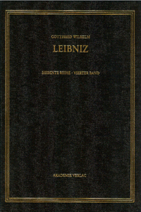 Gottfried Wilhelm Leibniz. Sämtliche Schriften und Briefe, BAND 4, 1670-1673. Infinitesimalmathematik
