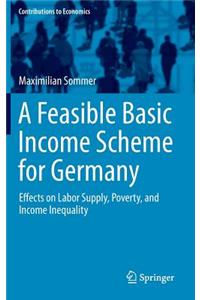 A Feasible Basic Income Scheme for Germany