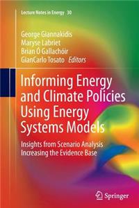 Informing Energy and Climate Policies Using Energy Systems Models