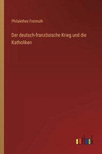 deutsch-französische Krieg und die Katholiken