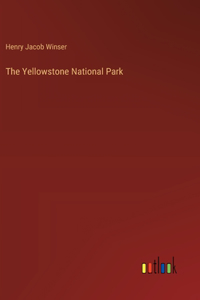 Yellowstone National Park