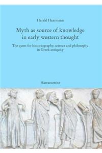 Myth as Source of Knowledge in Early Western Thought