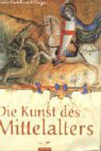 Die Kunst Des Mittelalters