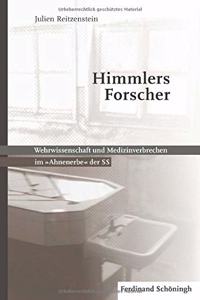 Himmlers Forscher