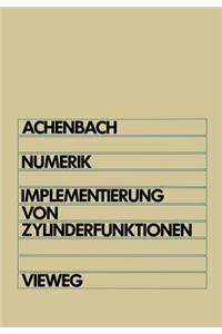 Numerik: Implementierung Von Zylinderfunktionen