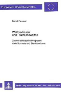 Weltprothesen Und Prothesenwelten