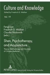 Shen, Psychotherapy, and Acupuncture