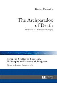 Archparadox of Death