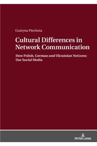 Cultural Differences in Network Communication