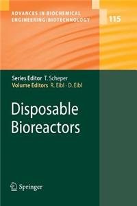 Disposable Bioreactors