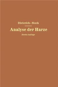 Analyse Der Harze Balsame Und Gummiharze Nebst Ihrer Chemie Und Pharmakognosie
