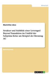 Struktur und Stabilität einer Leveraged Buyout Transaktion im Umfeld der Subprime-Krise am Beispiel der Brenntag AG