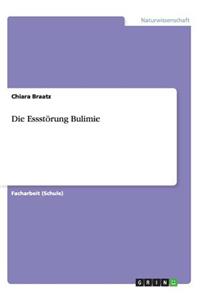 Die Essstörung Bulimie