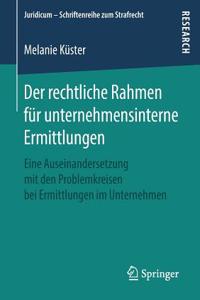 Der Rechtliche Rahmen Für Unternehmensinterne Ermittlungen