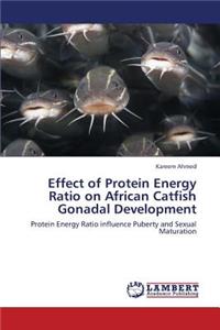 Effect of Protein Energy Ratio on African Catfish Gonadal Development