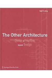 The Other Architecture