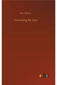 Outwitting the Hun