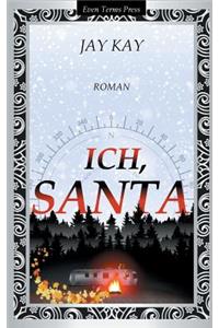 Ich, Santa